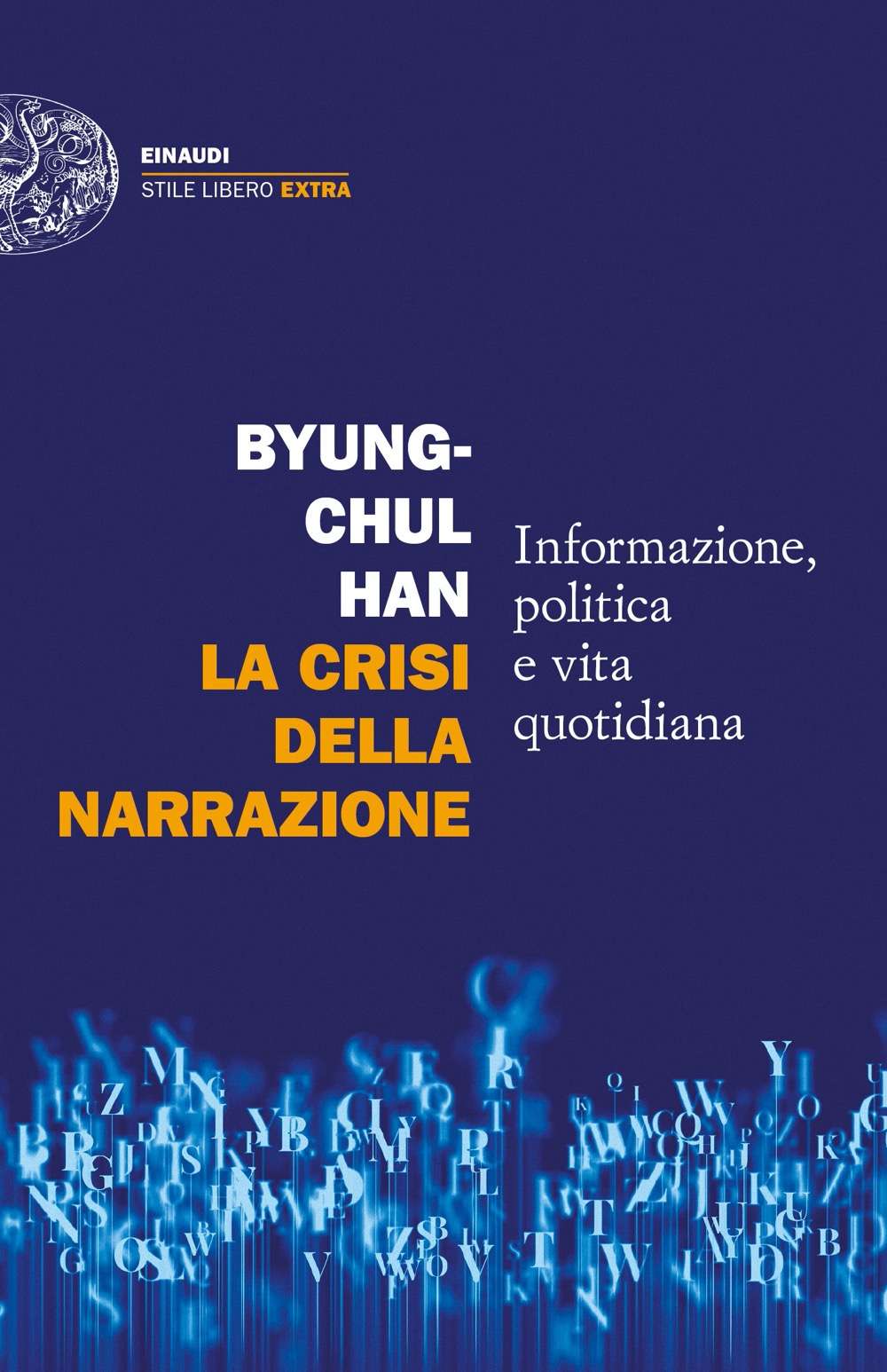 Byung-Chu Han “La crisi della narrazione”